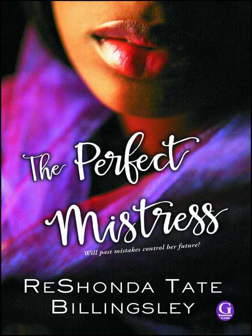 Title details for The Perfect Mistress by ReShonda Tate Billingsley - Wait list